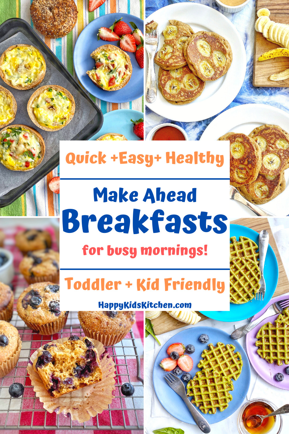 Kid Friendly Make-Ahead Breakfasts - Happy Kids Kitchen by Heather Wish  Staller